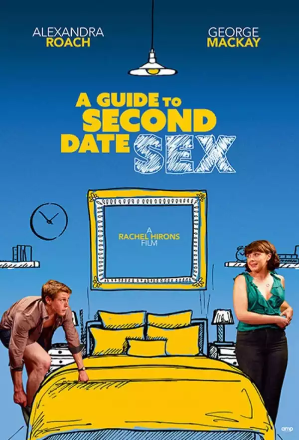 A Guide to Second Date Sex (2020)